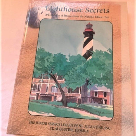 Lighthouse Secrets (St Augustine, FL) Cookbook