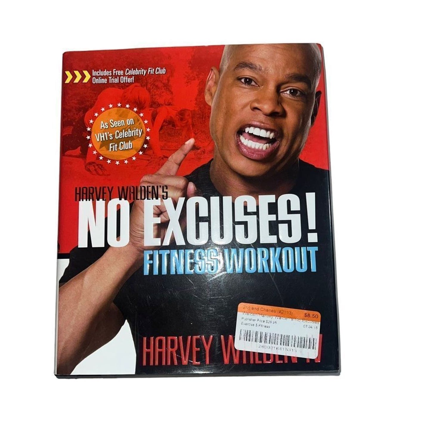 Harvey Walden's No Excuses! Fitness Workout Hardcover