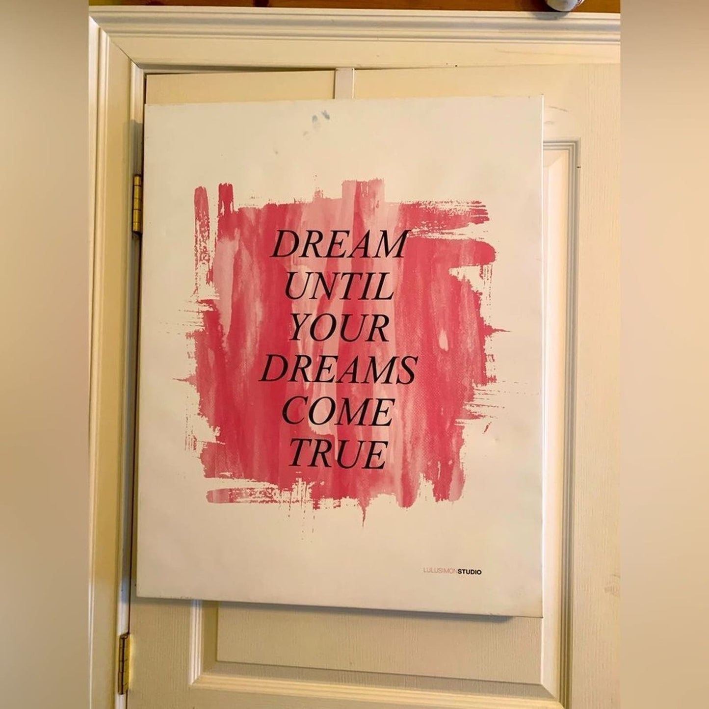 Dream Until Your Dreams Come True Wooden Wall Plaque Art
