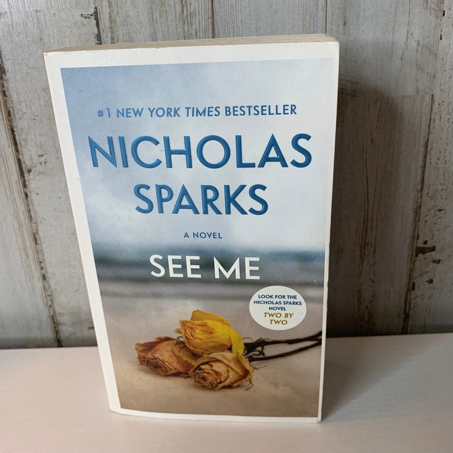 See Me Nicholas Sparks Trade Paperback Romance Suspense